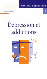 Dépression et addictions