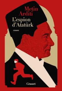 L'espion d'Atatürk: La trilogie de Constantinople, 2