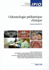 Odontologie pédiatrique clinique