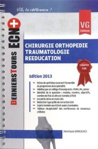 Chirurgie orthopédie traumatologie rééducation