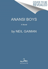 Anansi Boys: A Novel