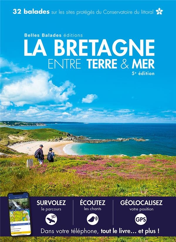 LA BRETAGNE ENTRE TERRE ET MER
