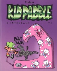 Kid Paddle - L'Intégrale 1