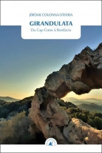 Girandulata - Du cap Corse à Bonifacio