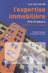Les secrets de l'expertise immobilière : Prix et valeurs