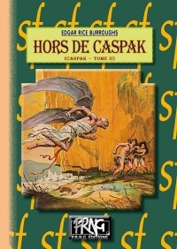 Hors de Caspak, (Tome 2)