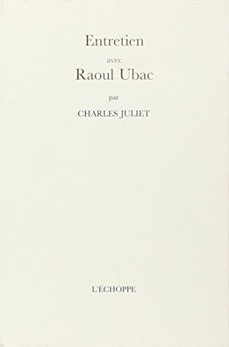 Entretiens avec Raoul Ubac