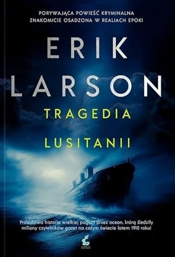 Tragedia Lusitanii [9788382308952]