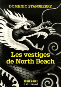 Les vestiges de North Beach