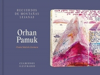 Recuerdos de montañas lejanas: Cuadernos ilustrados