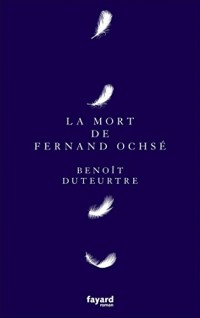 La mort de Fernand Ochsé (Littérature Française)