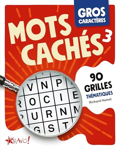 Gros caractères - Mots cachés 3: 90 grilles thématiques