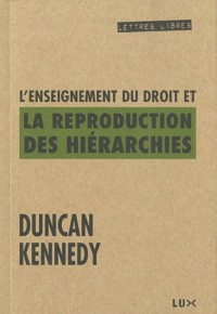 L'enseignement du droit et la reproduction des hiérarchies