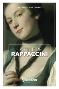 La Fille de Rappaccini: bilingue anglais/français (+ lecture audio intégrée)
