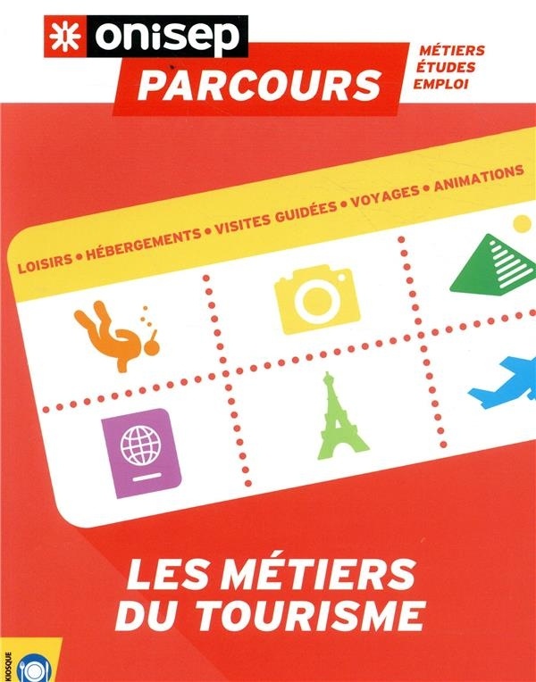 Les métiers du tourisme