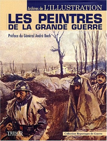 Les peintres de la Grande Guerre : Archives de L'Illustration