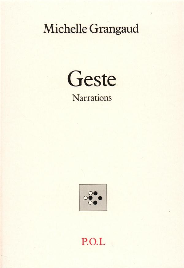 Geste: Narrations