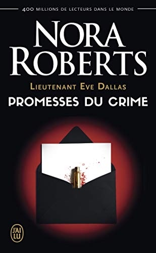 Lieutenant Eve Dallas, Tome 28 : Promesses du crime