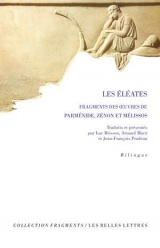 Les Éléates: Fragments des oeuvres de Parménide, Zénon et Mélissos