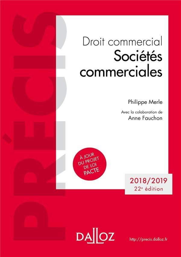 Droit commercial. Sociétés commerciales - 22e éd.: Édition 2018-2019