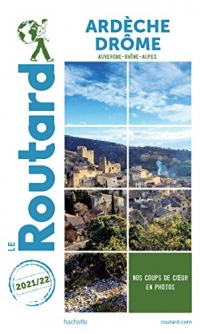 Guide du Routard Ardèche Drôme 2021/22
