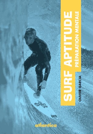 Surf Aptitude : Préparation mentale