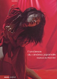 Fantomes du cinéma Japonais