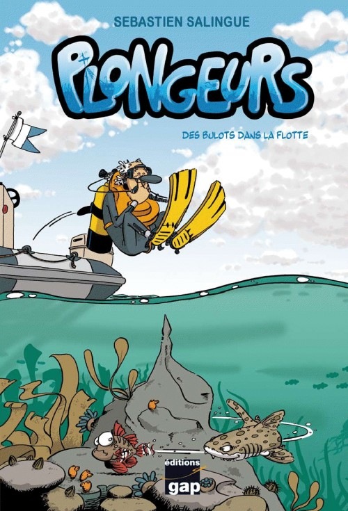 PLONGEURS - DES BULOTS DANS LA FLOTTE