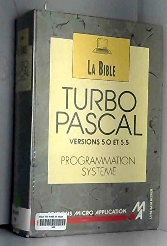 Bible turbo pascal 5.0 et 5.5