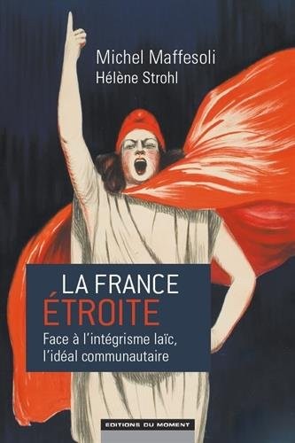 La France étroite