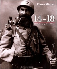 14-18 : 1000 photographies inédites
