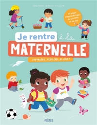 Je rentre à la maternelle