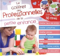 Coffret des professionnelles de la petite enfance (1CD audio)