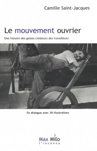 LE MOUVEMENT OUVRIER