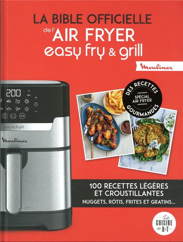 La bible officielle de l'air fryer