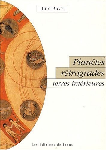 Planètes rétrogrades, terres intérieures