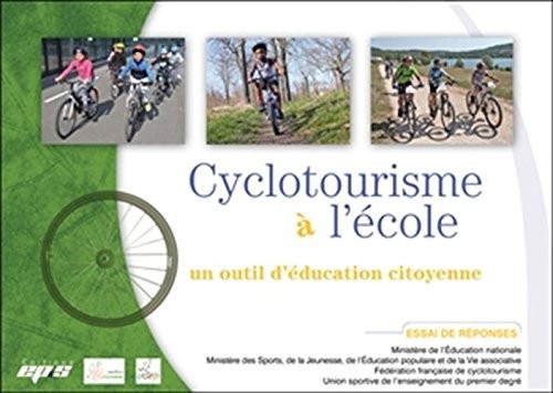Cyclotourisme à l'école : Un outil d'éducation citoyenne