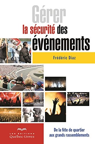 Gerer la Securite des Évènements Deuxième Édition