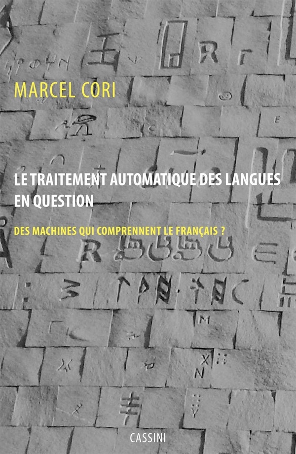 Le traitement automatique des langues : Des ordinateurs qui comprennent le français ?