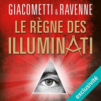 Le règne des Illuminati: Antoine Marcas 9