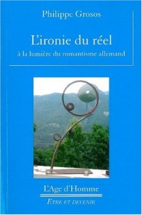 L'ironie du réel