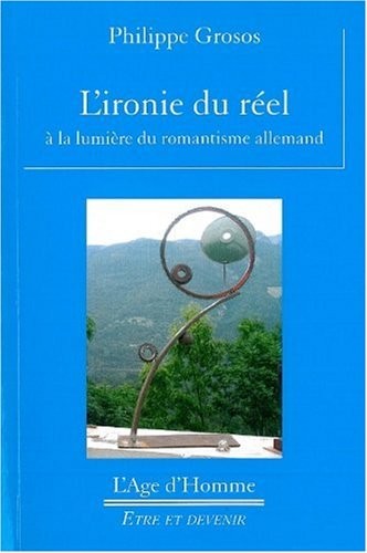 L'ironie du réel