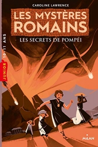 Les mystères romains, Tome 02: Les secrets de Pompéi