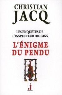 Les enquêtes de l'inspecteur Higgins, Tome 7 : L'énigme du pendu