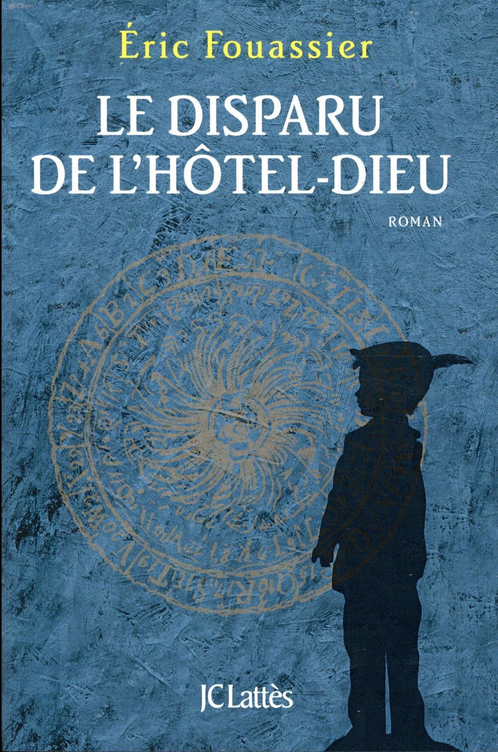 Le Disparu de l'Hôtel-Dieu