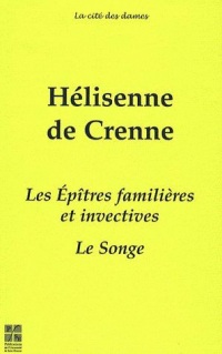 Les Epîtres familières et invectives ; Le Songe