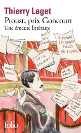 Proust, prix Goncourt: Une émeute littéraire [Poche]