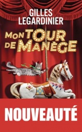 Mon tour de manège [Poche]