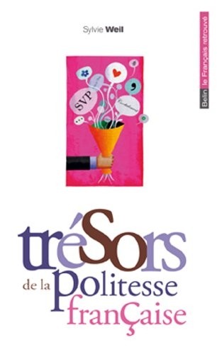 Trésors de la politesse française