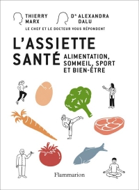 L'assiette santé: Alimentation, sommeil, sport et bien-être